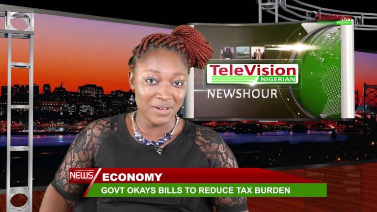 FG Okays Bills To Reduce Tax Burden