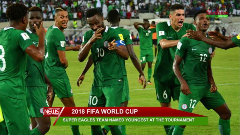 Super Eagles Team Named Youngest At The FIFA 2018 World Cup