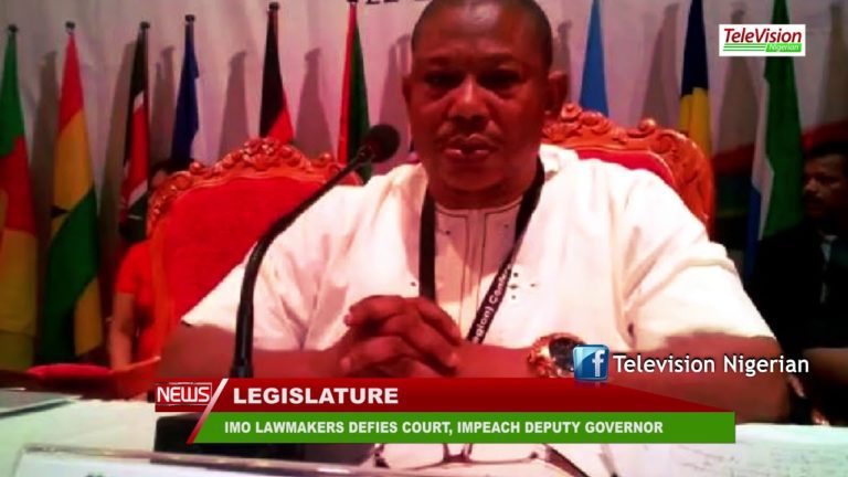 IMO LAWMAKERS DEFIES COURT, IMPEACH DEPUTY GOVERNOR