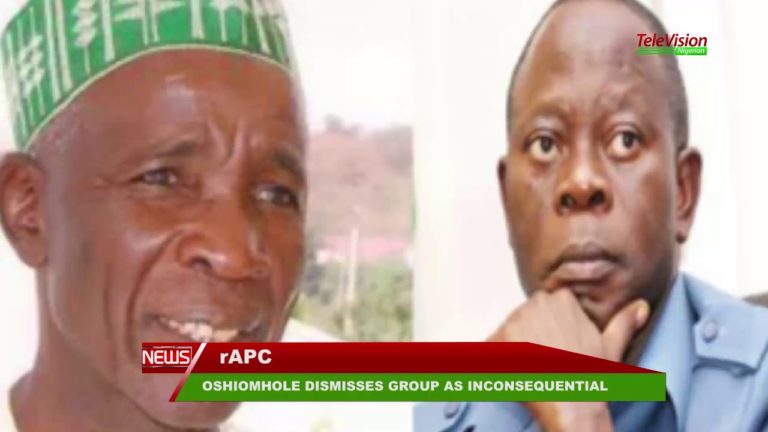 OSHIOMHOLE DISMISSES rAPC AS INCONSEQUENTIAL