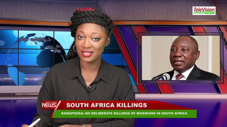 RAMAPHOSA: NO DELIBERATE KILLINGS OF NIGERIANS IN SOUTH AFRICA