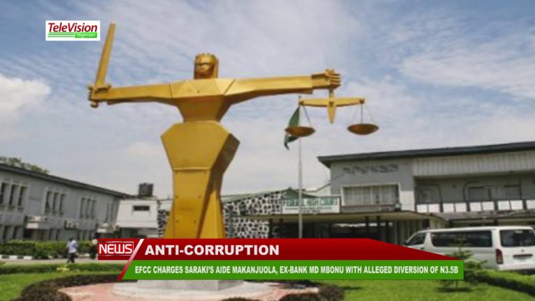 EFCC CHARGES SARAKI’S AIDE MAKANJUOLA, EX BANK MD MBONU WITH ALLEGED DIVERSION OF N3 5B