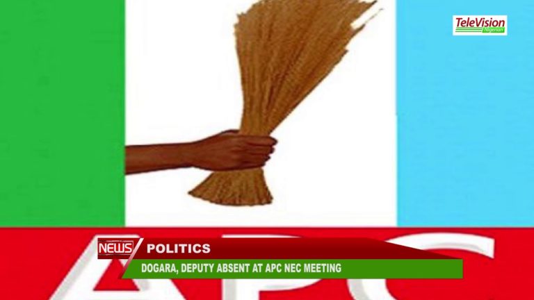 DOGARA, DEPUTY ABSENT AT APC NEC MEETING
