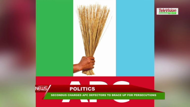 SECONDUS CHARGES APC DEFECTORS TO BRACE UP FOR PERSECUTIONS
