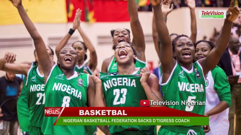 NIGERIAN BASKETBALL FEDERATION SACKS D’TIGRESS COACH