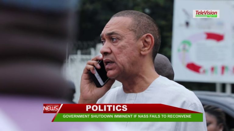 GOVERNMENT SHUTDOWN IMMINENT, IF NASS FAILS TO RECONVENE/NATIONAL ASSEMBLY SIEGE