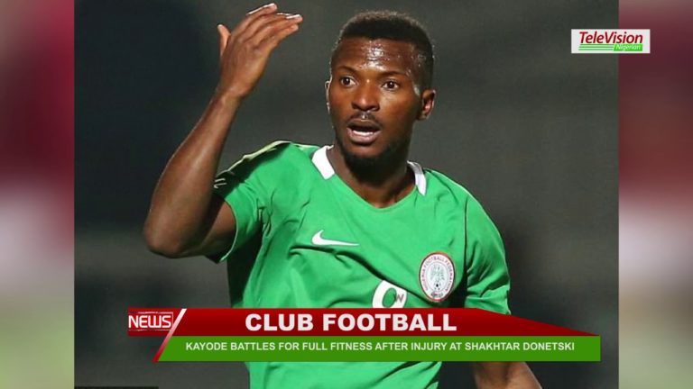 KAYODE BATTLES FOR FULL FITNESS AFTER INJURY AT SHAKHTAR DONETSK