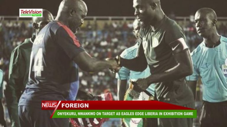 ONYEKURU, NWANKWO ON TARGET AS EAGLES EDGE LIBERIA IN EXHIBITION GAME