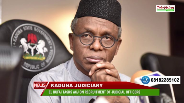 EL RUFAI TASKS ACJ ON RECRUITMENT OF JUDICIAL OFFICERS