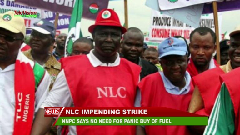 NNPC SAYS NO NEED FOR PANIC BUYING OF FUEL AHEAD OF NLC NATIONWIDE STRIKE