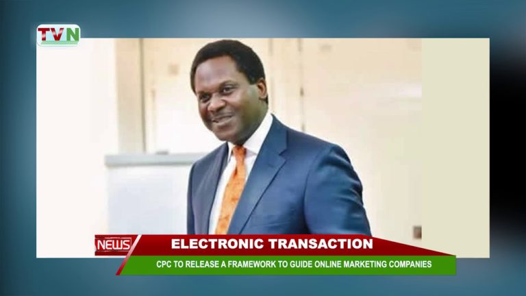 ELECTRONIC TRANSACTION: CPC TO RELEASE A FRAMEWORK TO GUIDE ONLINE MARKETING COMPANIES