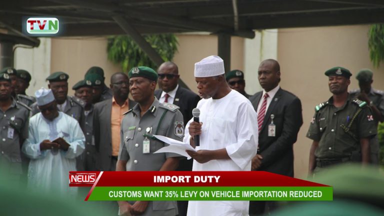 IMPORT DUTY: CUSTOMS WANT 35% LEVY ON VEHICLE IMPORTATION REDUCED