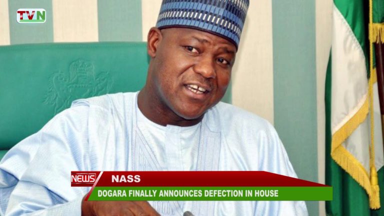 DOGARA FINALLY ANNOUNCES DEFECTION IN HOUSE