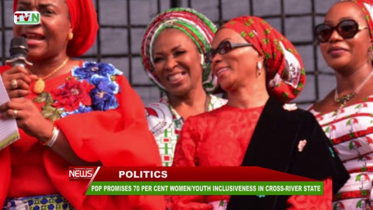 PDP PROMISES 70 PER CENT WOMEN/YOUTH INCLUSIVENESS IN CROSS-RIVER STATE
