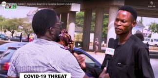 COVID 19 THREAT: Nigerians React To a Possible Second Lockdown
