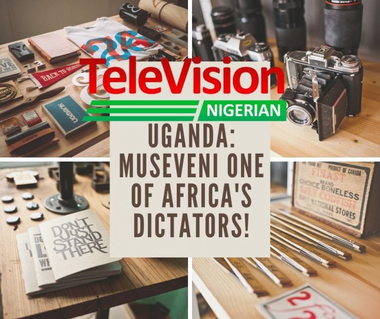 UGANDA: MUSEVENI ONE OF AFRICA’S DICTATORS!
