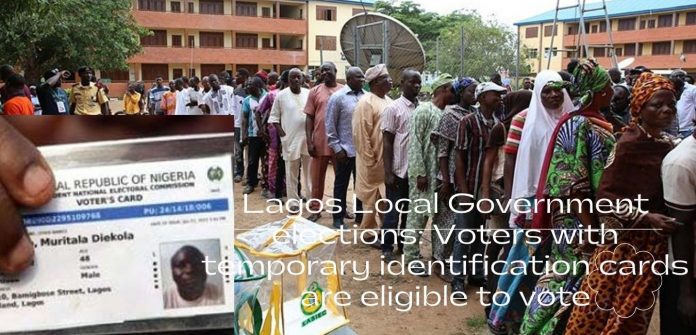 Voters with temporary identification cards are eligible to vote