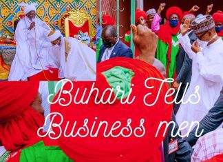 Buhari Tells Businessmen To Keep