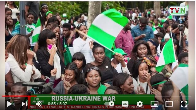 Nigeria To Evacuate Stranded Nationals In Ukraine On Wednesday