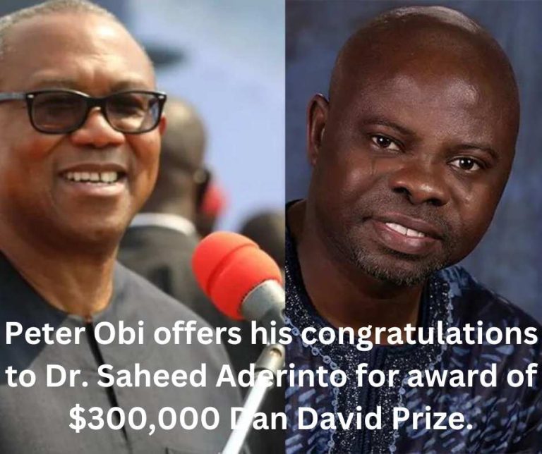 Peter Obi offers his congratulations to Dr. Saheed Aderinto for award of $300,000 Dan David Prize