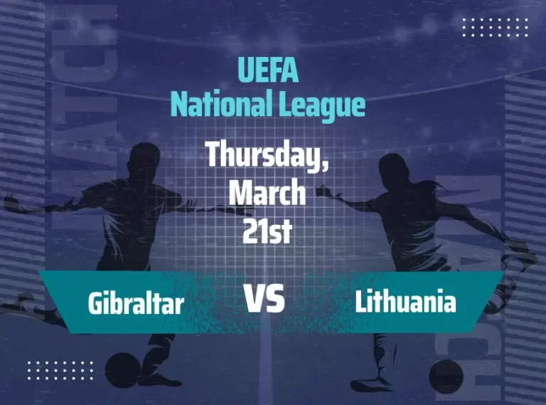 Gibraltar vs Lithuania Predictions: Betting Tips and Odds