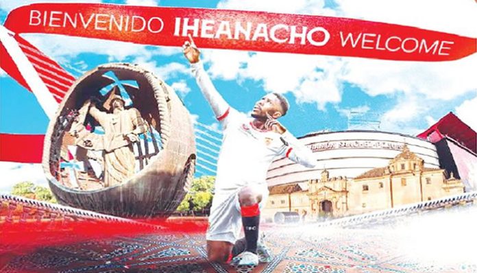 Iheanacho completes Sevilla switch